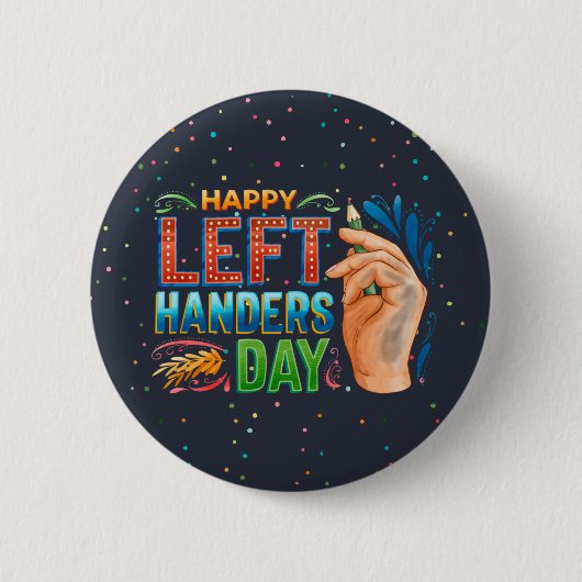 Happy Verlassen Handers Day Pinback Button (Vorderseite)