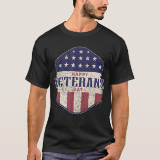 Happy Veterans Day T-Shirt