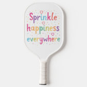 Happy Vibes Sprinkle Happiness Confetti Art Pickleball Schläger (Rückseite)