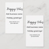 Happy vibes Weihnachtsfeiertage Grußgeschäft Visitenkarte (Vorne/Hinten)