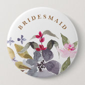Happy Watercolor Florals Wedding Bridesmaid Button (Vorderseite)