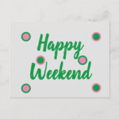 Happy Weekend Postkarte (Vorderseite)