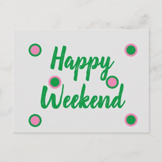 Happy Weekend Postkarte (Vorderseite)