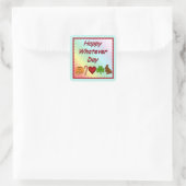 Happy Welcher Tag Quadratischer Aufkleber (Tasche)