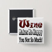Happy Wine Button (Vorne & Hinten)