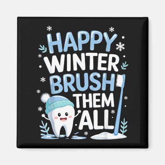 Happy Winter Bruhem All Teeth Dental Dentist Chris Magnet (Vorne)