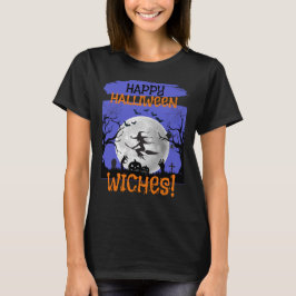 Happy Witches Nacht out T-Shirt