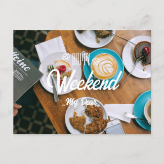 Happy Wochenende mein lieber Postkarte