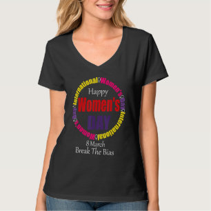 Happy Women's Day 8 März 2022 Internationale Fraue T-Shirt
