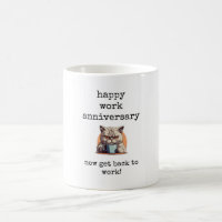 Happy Work Anniversary, Coworker Gift, Cat Tasse