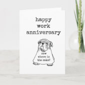 Happy Work Anniversary, Funny Workiversary Card Karte (Vorderseite)