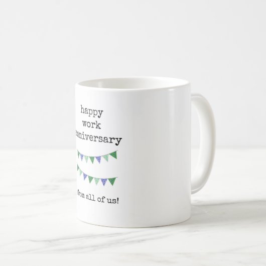 Happy Work Jubiläum Tasse, von uns allen Kaffeetasse (VorderseiteRechts)