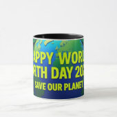 Happy World Earth Day Tasse (Zentrum)