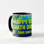 Happy World Earth Day Tasse (Vorderseite Links)