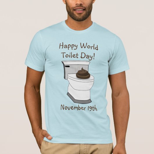 Happy World Toilet Day Funny Holiday Shirt (Vorderseite)