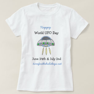 Happy World UFO Day 24. Juni T - Shirt