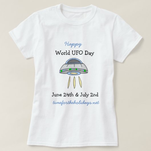 Happy World UFO Day 24. Juni T - Shirt (Design vorne)