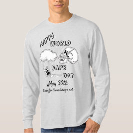 Happy World Vape Day | 30. Mai T-Shirt
