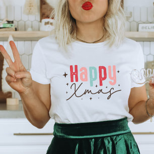 Happy Xmas Moderne Weihnachten T-Shirt