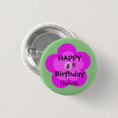 Happy Xth Birthday Niedlich rosa Blume Blütenverla Button (Vorne & Hinten)