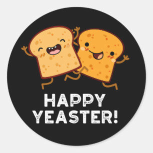Happy Yeaster Funny Bread Dark BG Runder Aufkleber