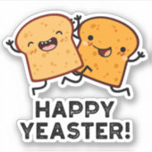 Happy Yeaster Funny Bread Pub Aufkleber (Vorderseite)