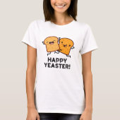 Happy Yeaster Funny Bread Pub T-Shirt (Vorderseite)