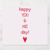 Happy You & Me Day - Funny Anniversary Quote Schaumweinetikett (Einzelnes Label)
