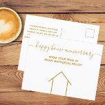 Happy Zuhause Anniversary Gold Real Anwesen Compan Postkarte<br><div class="desc">Diese moderne Happy Zuhause Anniversary Postkarte ist mit Ihrem Firmennamen unter der eleganten Typografie gefertigt. Diese minimalistisch-weißen und goldfarbenen Postkarten weisen eine einfache Linie auf, die von einem Haus zeichne. Sie sind ideal, um an vergangene Kunden zu senden, um sie daran zu erinnern, Freunde und Verwandte zu verweisen, die ihre...</div>