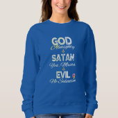 HappyWorkT GOD AND SATAN FLOW CHART FAITH VERSAGT Sweatshirt (Vorderseite)