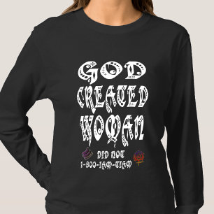 HappyWorkT Gott schuf die Frau PEEN tat es nicht T-Shirt