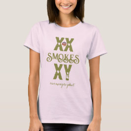 Happyworkt XX RAUCHES XY WOMENS T-Shirt