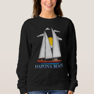 Hapuna Beach Coastal Nautical Segelschiff Sailor D Sweatshirt