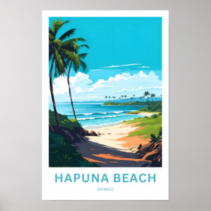 Hapuna Beach Hawaii Travel Print Poster