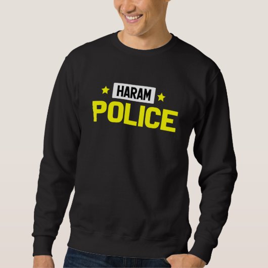 Haram Police Muslim Islam Sweatshirt (Vorderseite)
