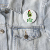 Hard Core Avocado Funny Button (Beispiel)
