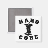 Hard Core Magnet (Vorderseite/Rückseite)