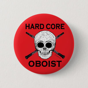 Hard Core Oboist Button