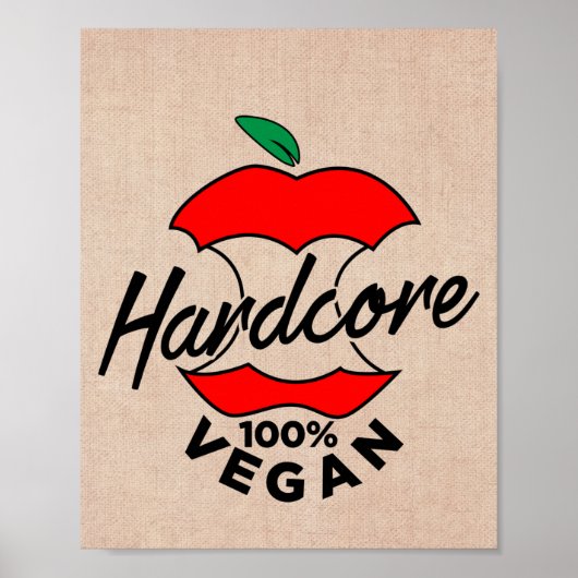 Hard Core Vegan, Apple Core Vegan, Hardcore Vegan Poster (Vorne)