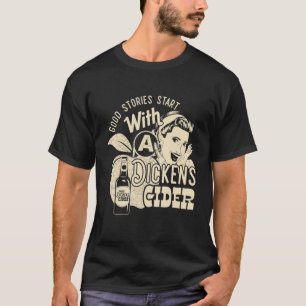 Hard Dickens Cider Girl Whiskey und Bier Apple Hum T-Shirt