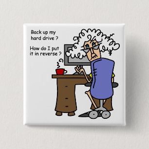 Hard Drive Back Up Humorous Button