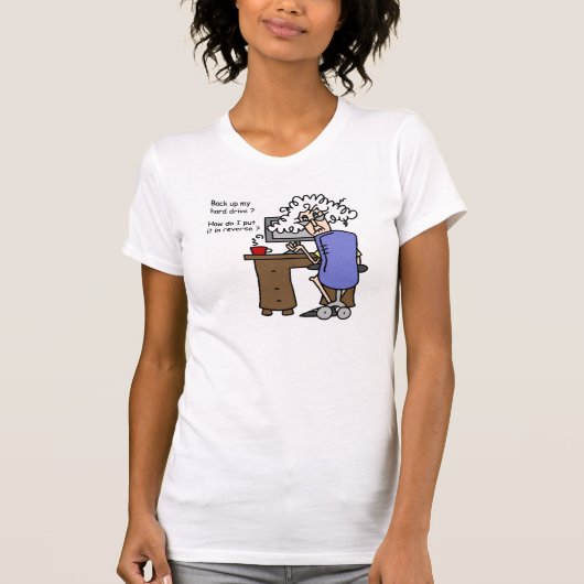 Hard Drive Back Up Humorous T-Shirt (Vorderseite)