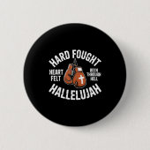 Hard Fought Hallelujah Boxing Gloves Christian Box Button (Vorderseite)