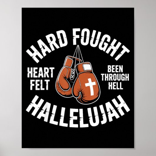 Hard Fought Hallelujah Boxing Gloves Christian Box Poster (Vorne)