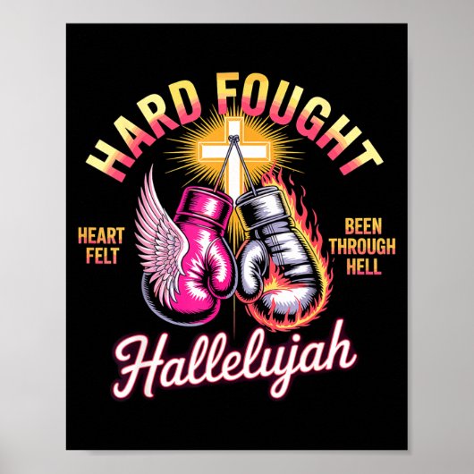 Hard Fought Hallelujah Boxing Gloves Faith Poster (Vorne)