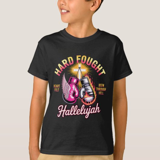 Hard Fought Hallelujah Boxing Gloves Faith  T-Shirt (Vorderseite)