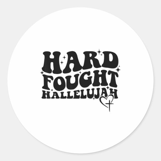 Hard Fought Hallelujah Cross Heart Sparkle Art Runder Aufkleber (Vorderseite)