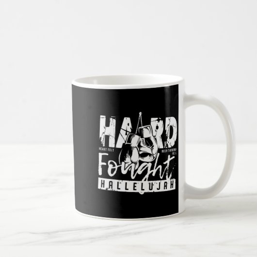 Hard Fought Hallelujah Praise Jesus Bible Verse Ch Kaffeetasse (Rechts)