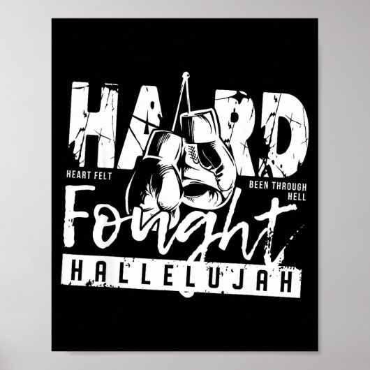 Hard Fought Hallelujah Praise Jesus Bible Verse Ch Poster (Vorne)