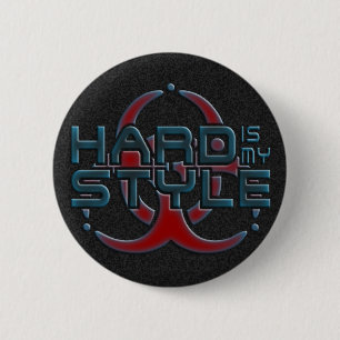 HARD ist mein STYLE + Ihr Hintergrundbild Button